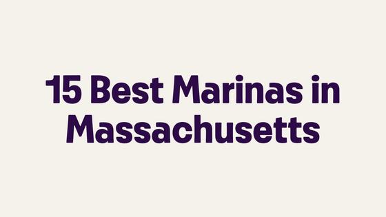 15 Best Marinas in Massachusetts