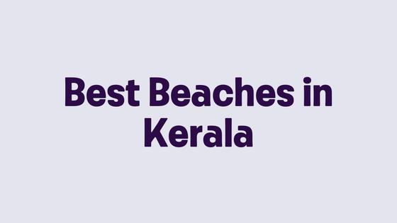 Best Beaches in Kerala