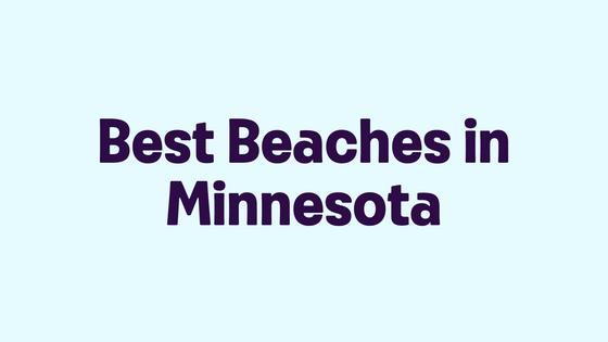 Best Beaches in Minnesota