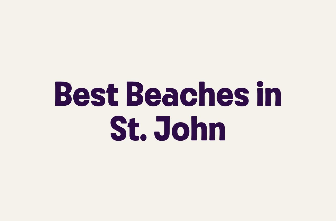 Best Beaches in St. John