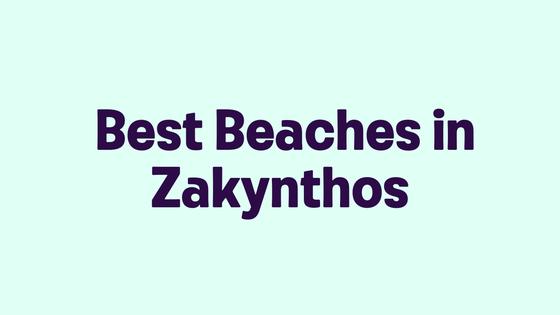 Best Beaches in Zakynthos