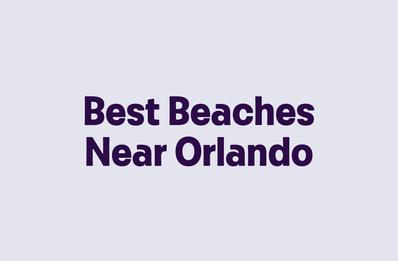 Best Beaches Near Orlando