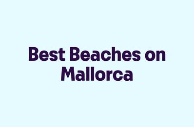 Best Beaches on Mallorca