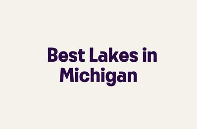 Best Lakes in Michigan