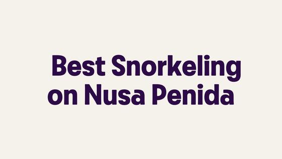Best Snorkeling on Nusa Penida